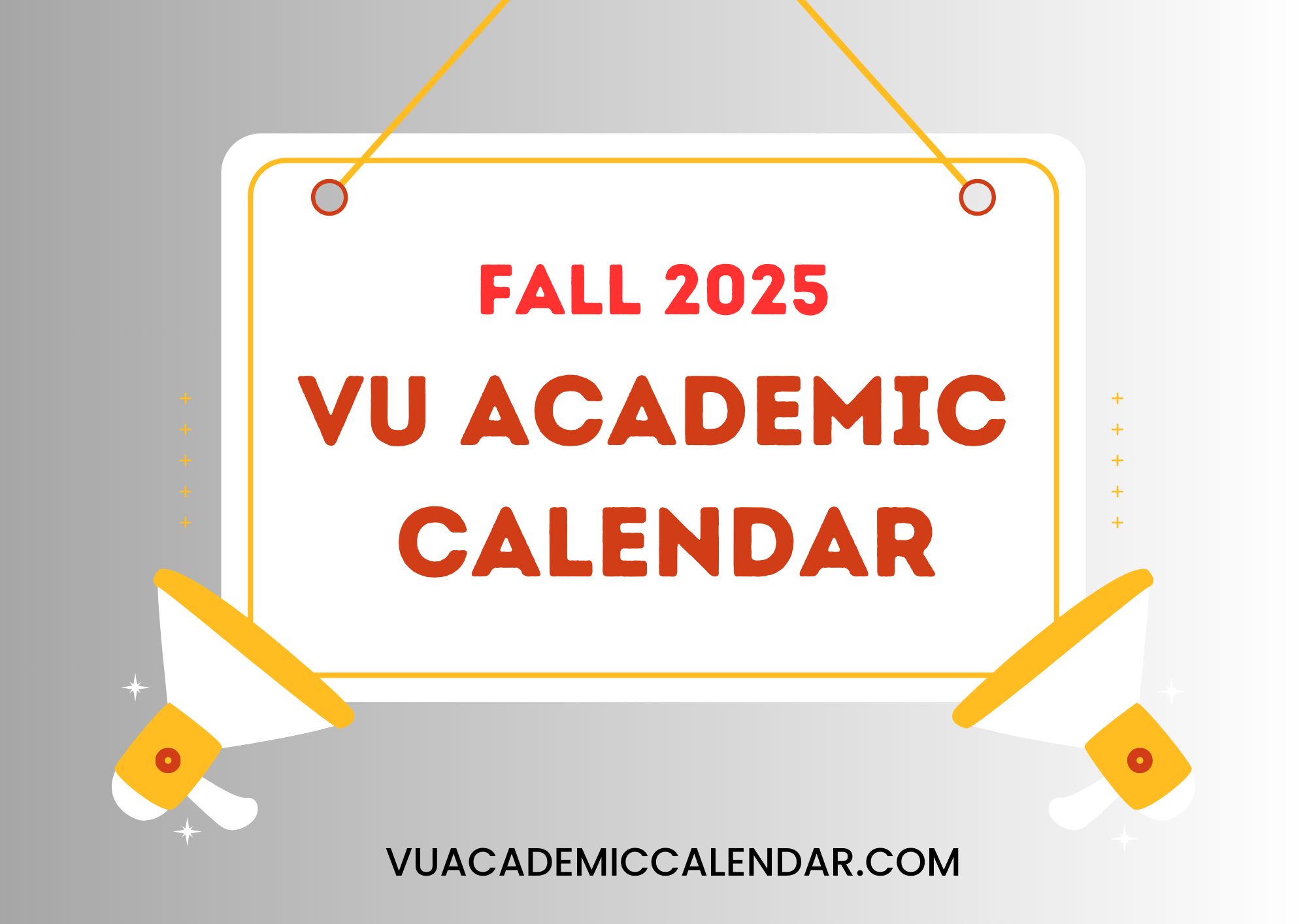 VU Academic Calendar Fall 2025